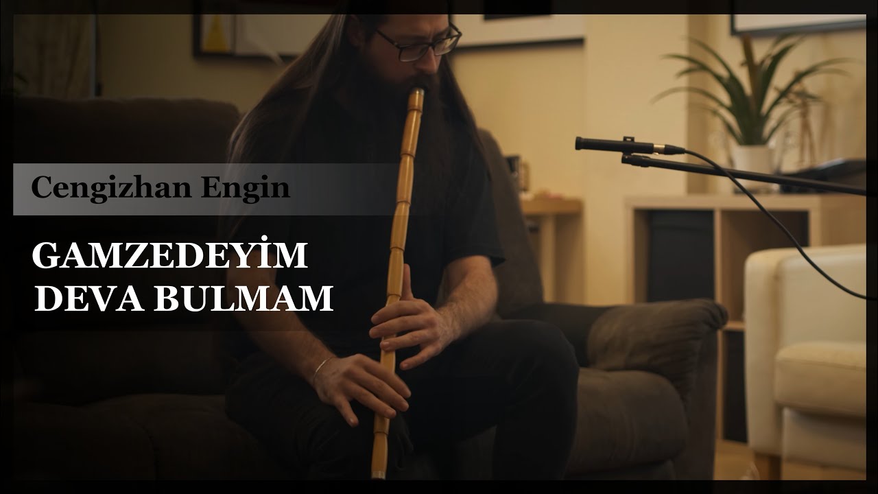 NEY GAMZEDEYİM DEVA BULMAM YouTube