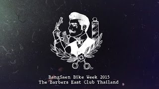 The Barbers East Club Thailand [BangSaen Bike Week 2015]