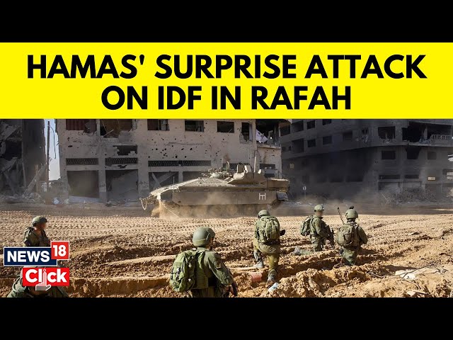 Hamas Releases Video Showing Latest Attack On Israel Forces In Rafah | Gaza News | News18 | G18V class=