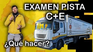 TRAILER CARNET C+E| EXAMEN pista ¿Qué hay que hacer? (La autoescuela que va conmigo. Ciudad Real)