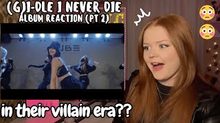 (G)I-DLE I NEVER DIE Album Reaction - Part 2 (Polaroid / Escape / Liar / My Bag)