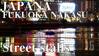 A late night walk through the Nakasu area in Fukuoka Japan - riverside street stalls,