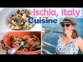 7 FOODS TO TRY IN ISCHIA, ITALY CUISINE // Your foodie travel guide to this Italian island