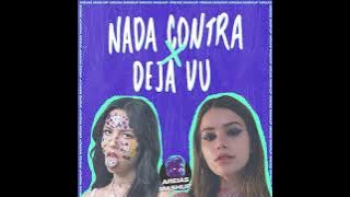 NADA CONTRA X DEJA VU - Clarissa & Olivia Rodrigo [Areias & He(r) TIKTOK MASHUP] 🚶‍♀️