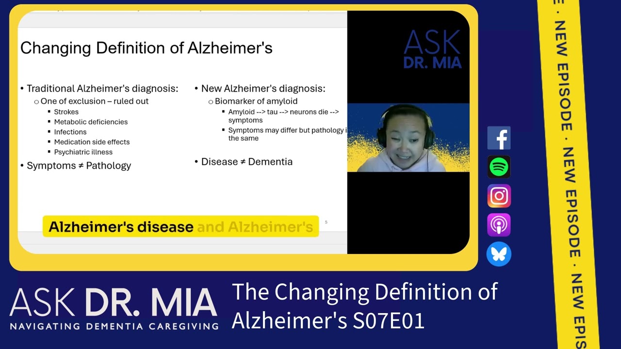 The Changing Definition of Alzheimer's #AskDrMia #podcast #caregiving #alzheimersresearch #dementia