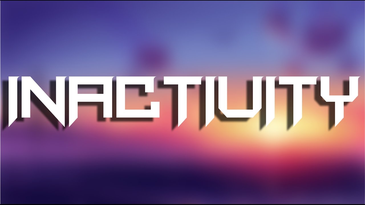 inactivity-youtube