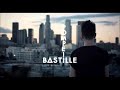 Pompeii - Bastille - 1 hour