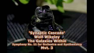 Synaptic Cascade -- Wolf Wikeley