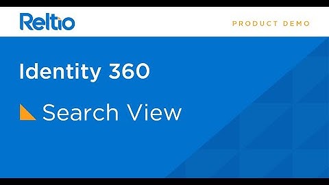Identity 360 - Understanding the search view