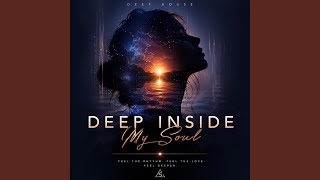 Deep Inside My Soul - YouTube
