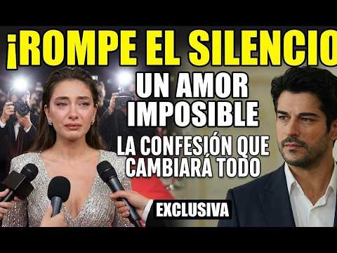 Neslihan Atagül surprised everyone in the interview: Some loves, like Burak's, never end
