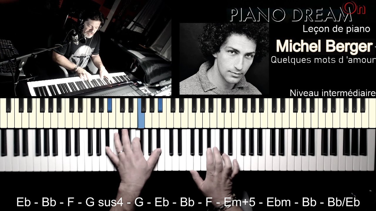 Leçon de piano -- Michel Berger  -- Quelques mots d 'amour