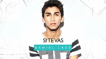 Daniel Lazo - Si Te Vas (Audio)