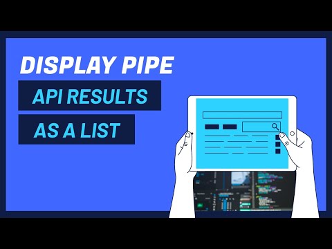 Chem's Code Gems  - Display Results of a Pipe API Call as a List