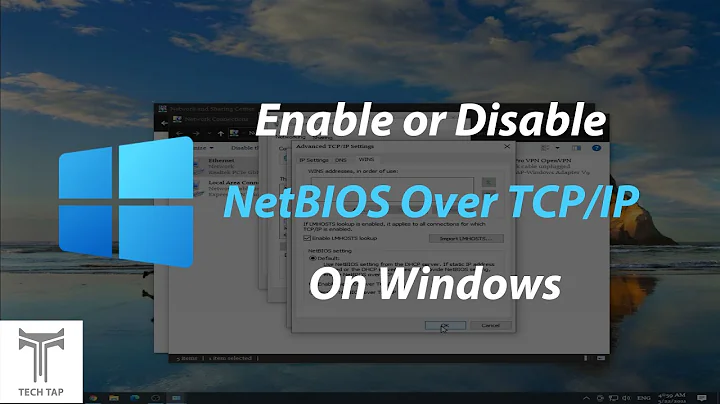 How to Enable or Disable NetBIOS Over TCP/IP on Windows 10