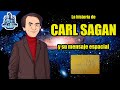 El mensaje de Carl Sagan para los extraterrestres 🔭👽📡 - Bully Magnets - Historia Documental