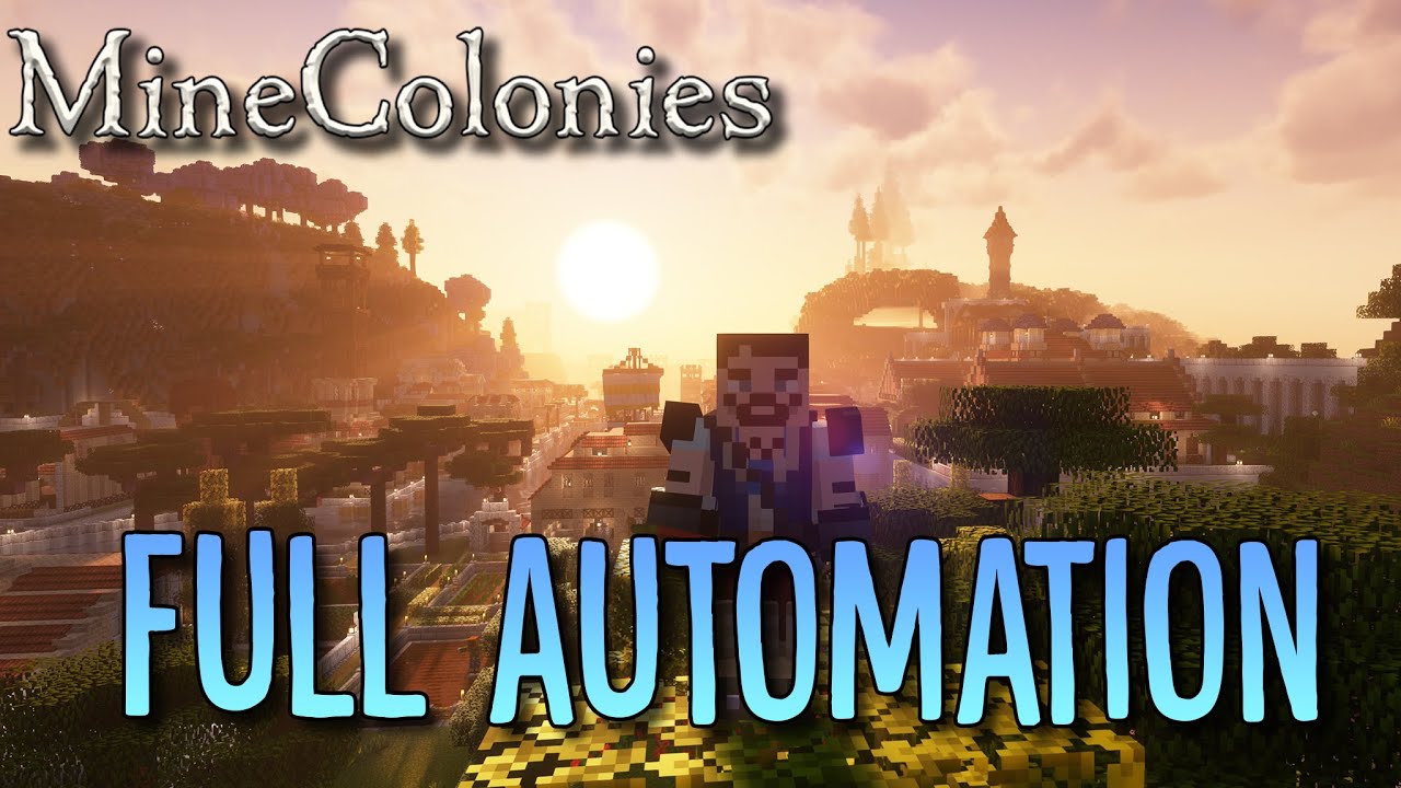 Minecolonies - Byzantine #28 Full Automation! - YouTube