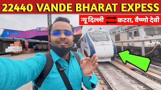 22440 Vande Bharat Express || New Delhi To Shri Mata Vaishno Devi Katra Full Journey in AC Chair Car