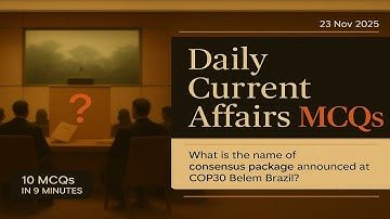 Daily Current Affairs MCQ Practice for UPSC & Govt Exams (23 Nov 2025)