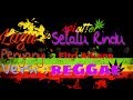 SELALU RINDU Reggae (Seloww) mantap jiwa