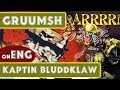 Gruumsh lets paint kaptin bluddklaw eng