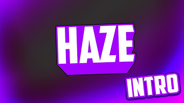 Intro -  Haze Contraption - Inspired by SharkFX  [OverLay Intro]
