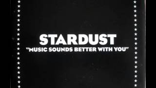 Stardust Music Sounds Better With You loop