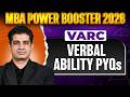 Verbal Ability PYQs | VARC | CAT 2026 Preparation