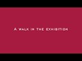 A walk in the exhibition