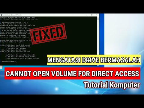 Cara Mengatasi Error Pada Drive Muncul Tulisan Cannot Open Volume For Direct Access