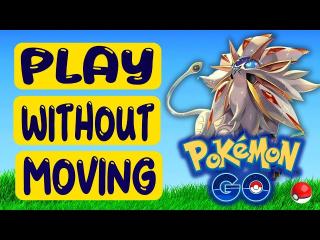 How to Play Pokemon Go without Moving/Walking 2023 - 7labs