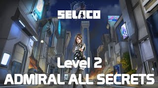 Selaco Level 2 Admiral All Secrets (No Commentary)