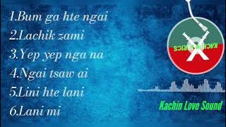 Kachin Love Sound (kachin sumtsaw mahkawn)