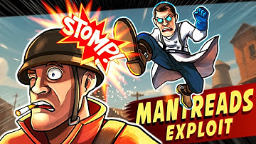 TF2 - Meet the Mantreads MEDIC Exploit