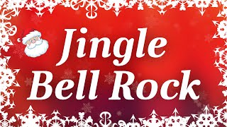 Jingle Bell Rock With Lyrics | Classic Christmas Songs