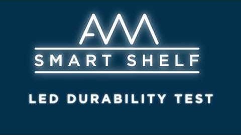 AWM Smart Shelf Durability Test