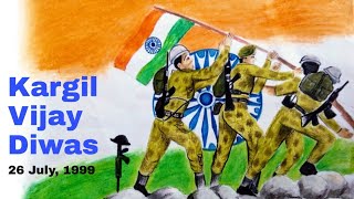 Kargil Vijay Diwas Drawing | Tribute To Indian Army