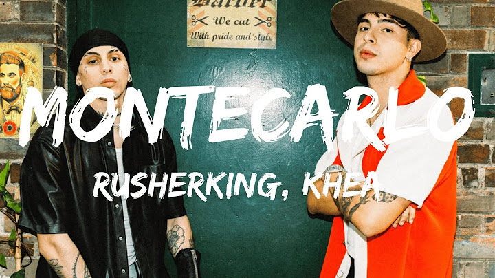 Rusherking, Khea - Montecarlo(Lyric)
