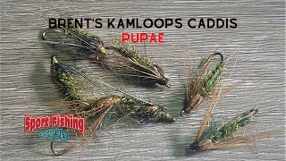 FLY TYING: THE KAMLOOPS CADDIS PUPAE