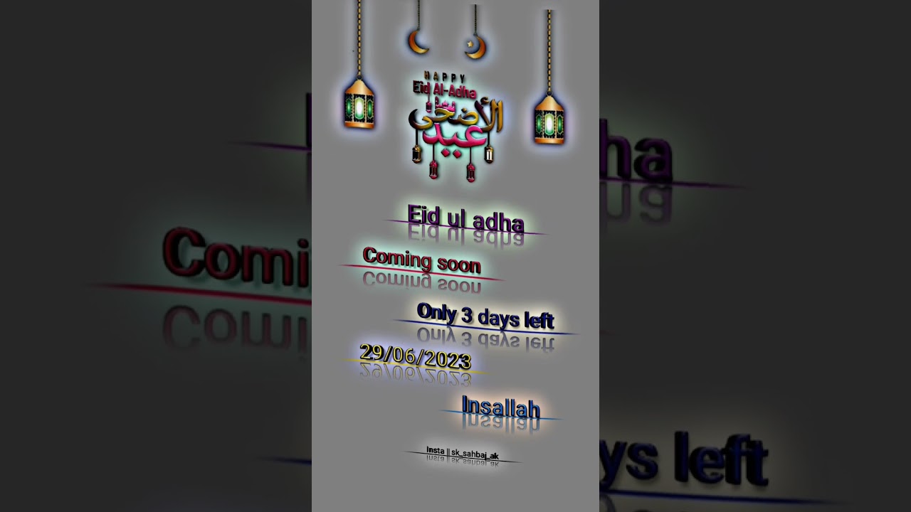 Eid ul adha coming soon only 3 days left 🥀 Eid mibarak whatsapp status 💯 #shorts