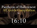 Pantheon of Hallownest in 16:10 - All Golds Compilation
