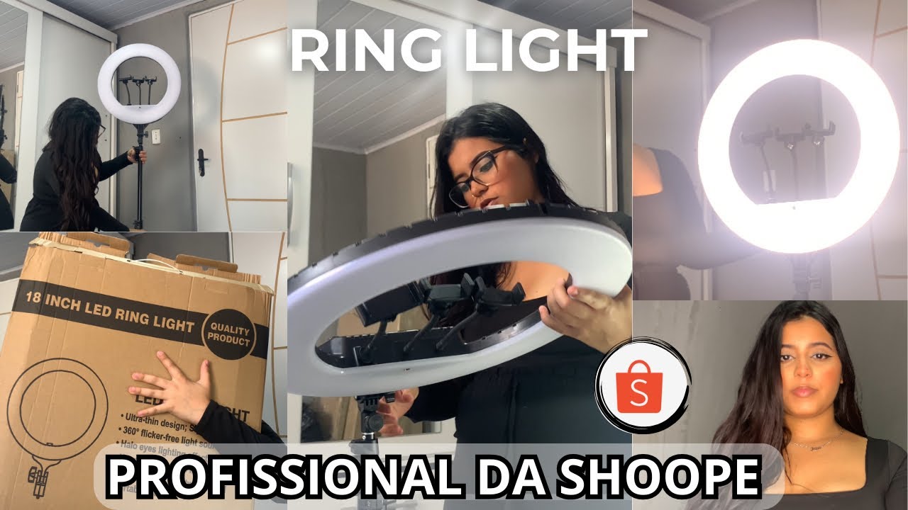 RING LIGHT PROFISSIONAL DA SHOOPE*✨ GANHEI DE PRESENTE 🥹❤️