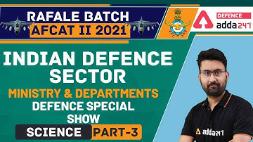 AFCAT 2 2021 | General Science | Indian Defence Sector #3