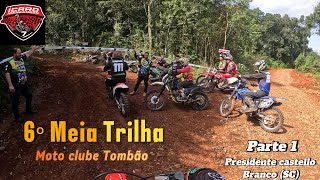 6º Meia Trilha MTC Tombão