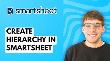 How to Create Hierarchy in Smartsheet [2025 Guide]
