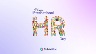 International HR Day | Akrivia HCM