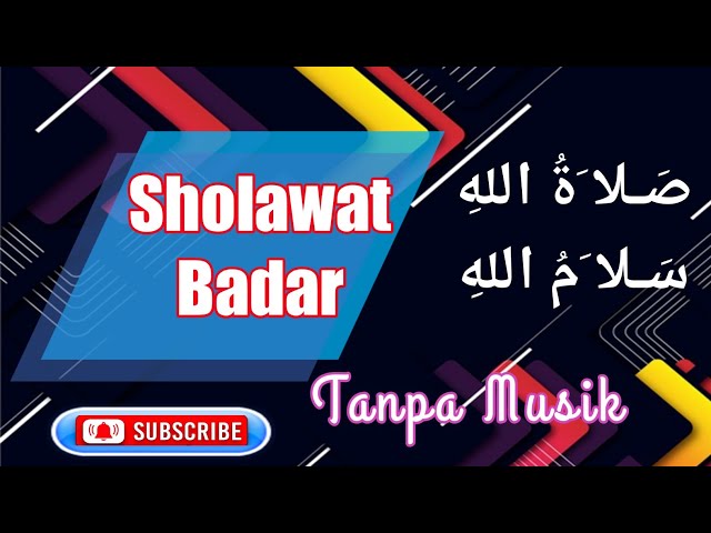 Sholawat Badar | Sholawat Badar Merdu | Tanpa Music class=