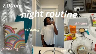 7pm NIGHT ROUTINE || baking, skincare, & relaxing