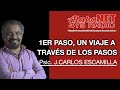 *PSIC. JOSÉ CARLOS ESCAMILLA TEMA:1ER, PASO UN VIAJE A TRAVÉS DE LOS PASOS