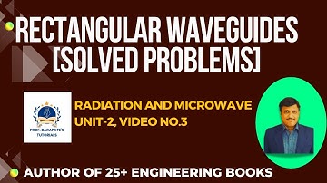 RECTANGULAR WAVEGUIDES (SOLVED PROBLEMS )